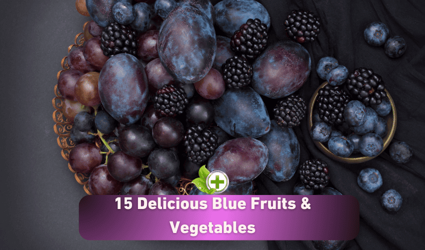 15 Delicious Blue Fruits & Vegetables Ulti Health Guide