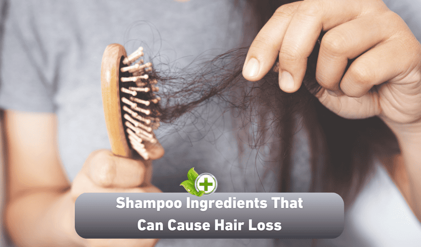 Shampoo Ingredients That Can Cause Hair Loss Ulti Health Guide